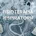 FISIOTERAPIA RESPIRATORIA