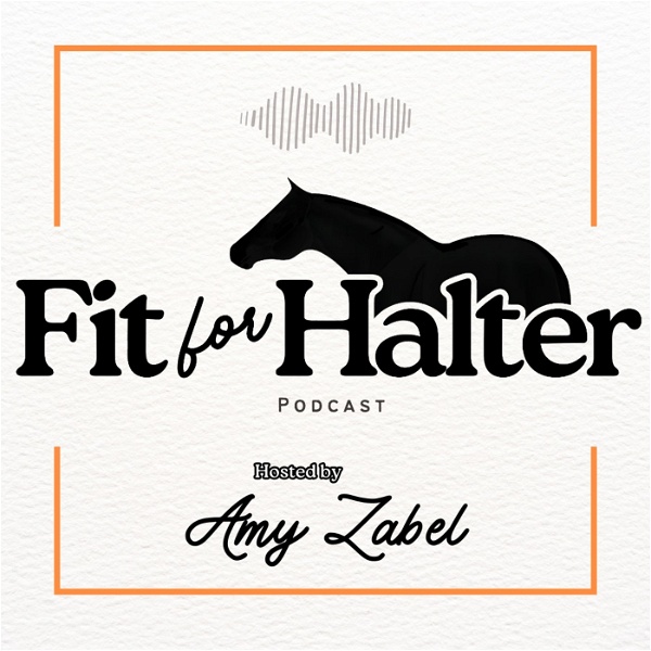 Artwork for Fit for Halter Podcast