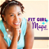 Fit Girl Magic | Healthy Living For Women Over 40