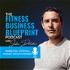 Fitness Business Blueprint with Justin Devonshire