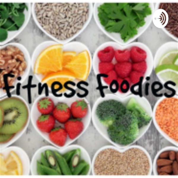 Artwork for Fitness Foodies