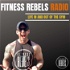 Fitness Rebels Radio