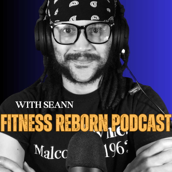 Artwork for Fitness Reborn with Seann