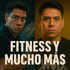 Fitness y Mucho Más - por Paúl Lucín