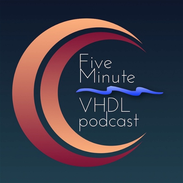 Artwork for Five Minute VHDL Podcast