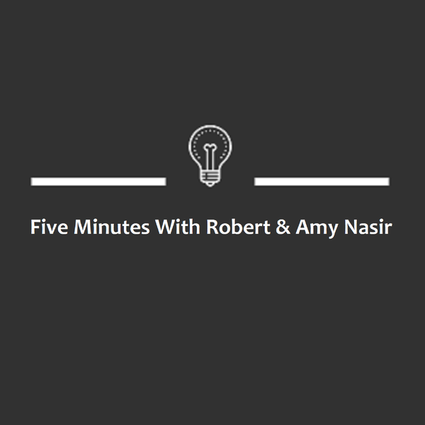 Artwork for Five Minutes With Robert Nasir