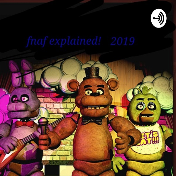 Artwork for Five Nights At Freddys, Everything Explained!