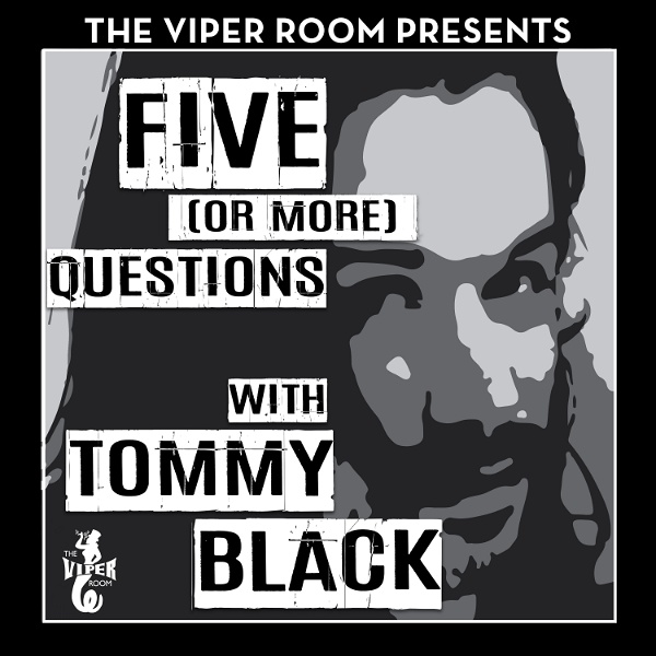 Artwork for Five (or More) Questions with Tommy Black