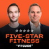 Five-Star Fitness by The Fit Guide