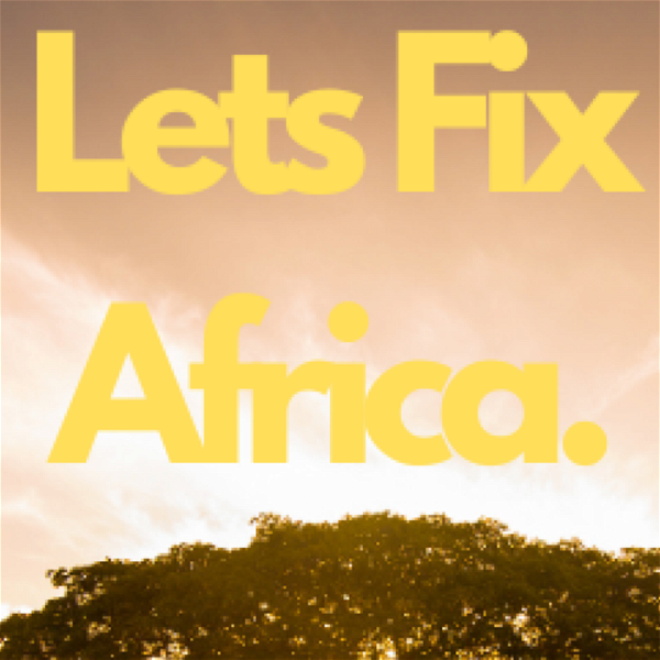 Artwork for Fix Africa Podcast