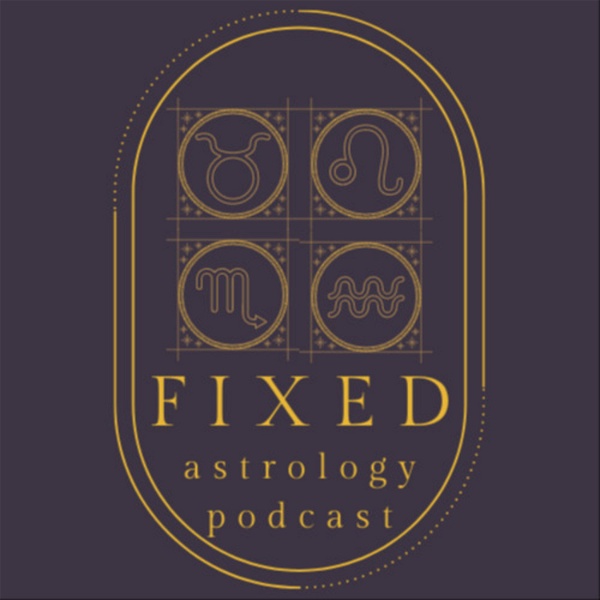 Artwork for Fixed Astrology Podcast
