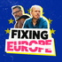 Fixing Europe: een zoektocht naar een hoopvolle toekomst voor het oude continent.