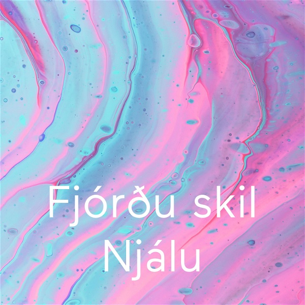 Artwork for Fjórðu skil Njálu