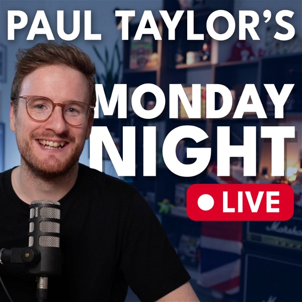 Artwork for Paul Taylor's Monday Night Live
