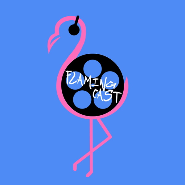 Artwork for Flamingcast