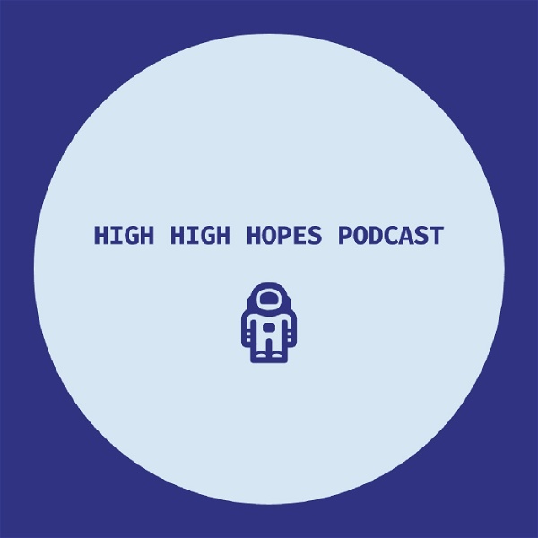 Artwork for Flat Tooth Productions Presents:The High High Hopes Podcast