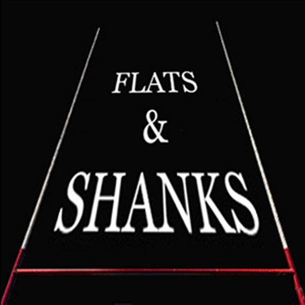 Artwork for Flats and Shanks