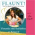 FLAUNT! Create a Life You Love After Infidelity or Betrayal