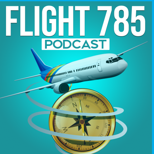 Artwork for FLIGHT 785 Podcast