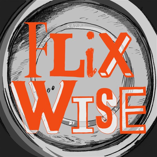 Artwork for Flixwise Podcast