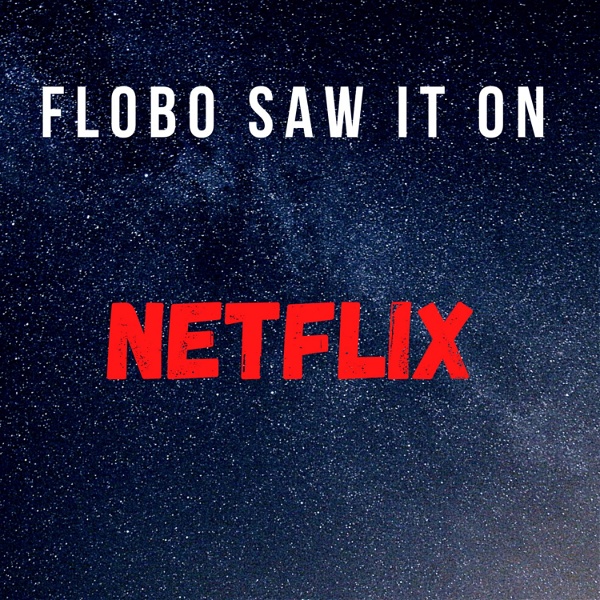 Artwork for Flobo Saw it on Netflix