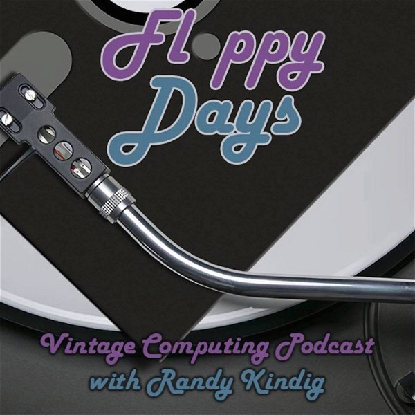 Artwork for Floppy Days Vintage Computing Podcast