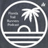 Florida Trail Runners Podcast