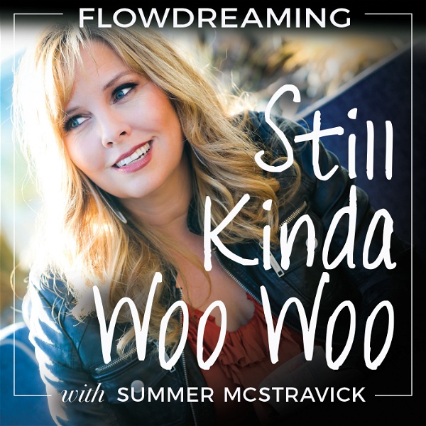 Artwork for Flowdreaming: Still Kinda Woo Woo