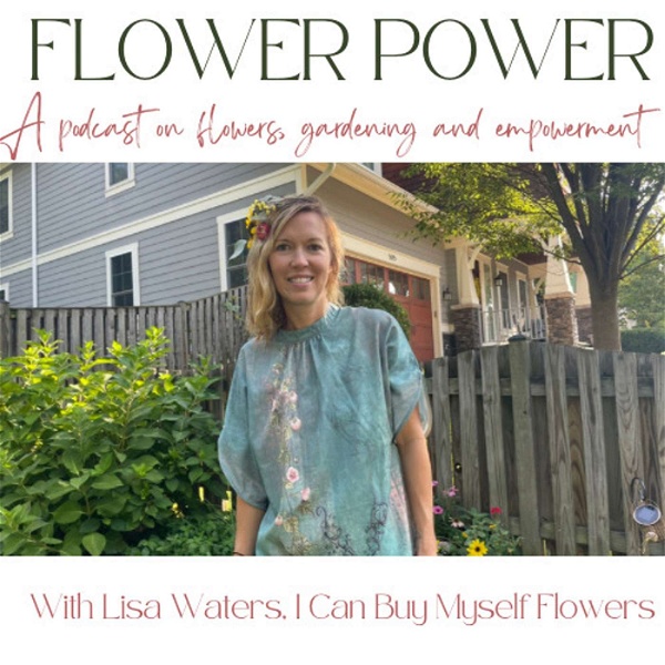 Artwork for Flower Power Podcast