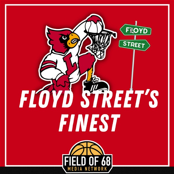 Artwork for Floyd Street's Finest: A Louisville Basketball Podcast