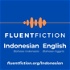 FluentFiction - Indonesian
