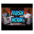 Flush Hour