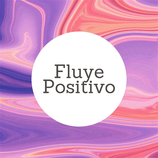 Artwork for Fluye Positivo