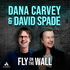 Fly on the Wall with Dana Carvey and David Spade