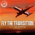 Fly the Transition