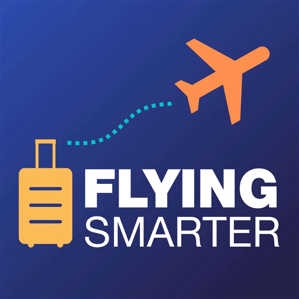 Artwork for Flying Smarter: Air Travel Explained