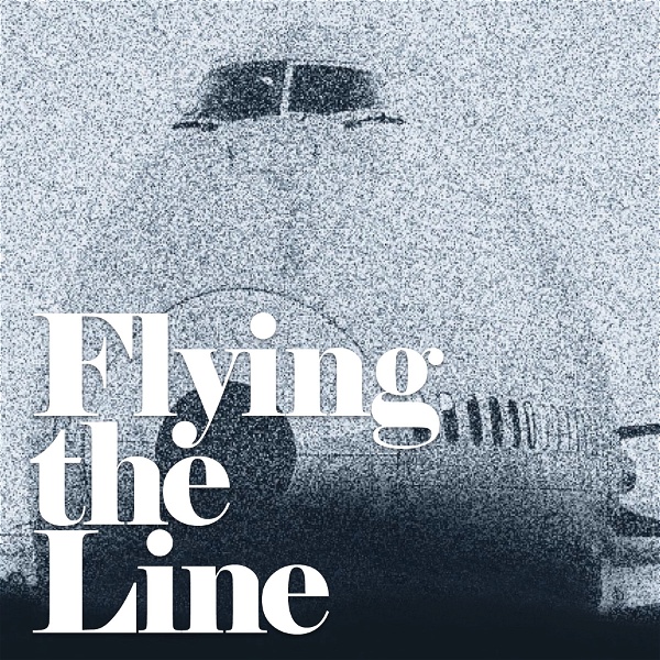 Artwork for Flying the Line