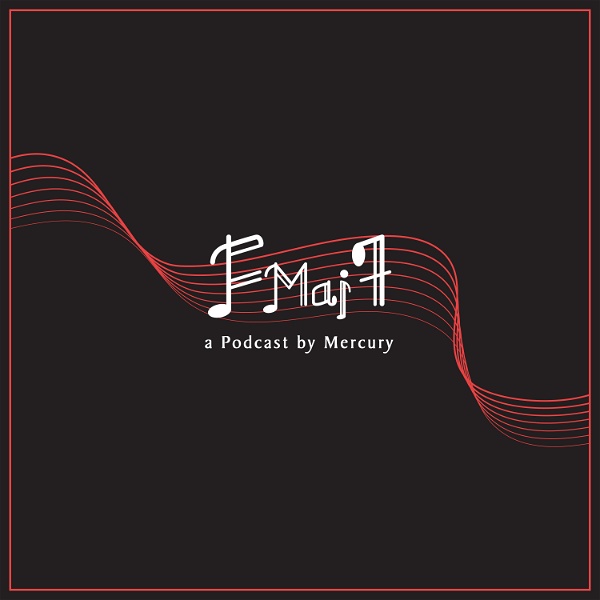 Artwork for Fmaj7 Podcast by Mercury