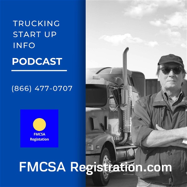 Artwork for FMCSA Registration DOT com Podcast
