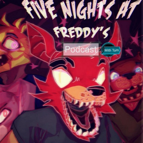 Artwork for Fnaf Podcast