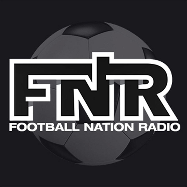 Artwork for FNR Football Nation Radio