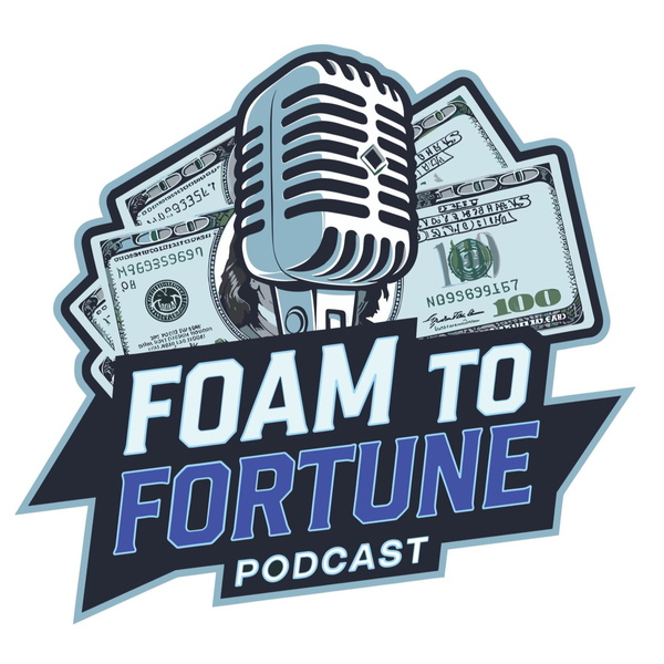 Artwork for Foam To Fortune