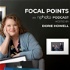 Focal Points with Dorie Howell