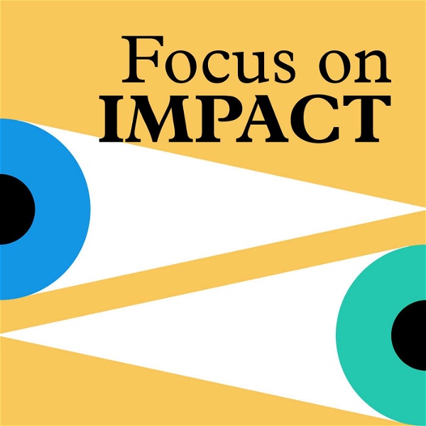 Artwork for Focus on Impact