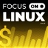 FOCUS ON: Linux