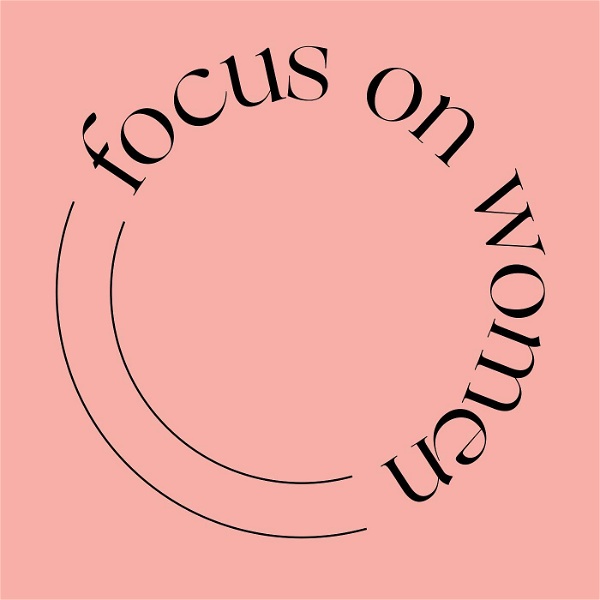 Artwork for Focus on Women