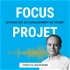 🔍 Focus Projet - Le podcast du Management de Projet