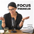FocusPreneur Podcast
