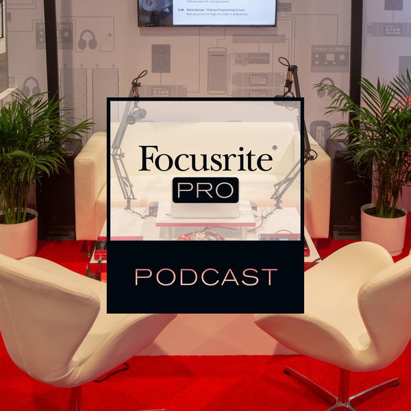 Artwork for Focusrite Pro Podcast