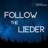 Follow the Lieder